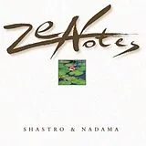 Shastro & Nadama CD Zen Notes