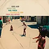 Cuban Jazz Report (Lazo,Eliel/Pino,Yasser/Pineda, Vinyl Cuban Jazz Report (LP)