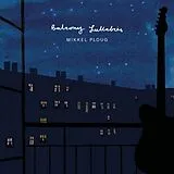 Ploug,Mikkel Vinyl Balcony Lullabies (150g LP)