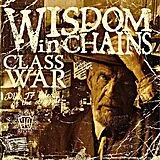 Wisdom In Chains CD Class War (bonus Edition)