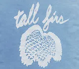 Tall Firs LP (Vinyl) Out Of It And Into It (Vinyl)