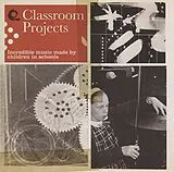 Various/British Schoolchildren LP (Vinyl) Classroom Projects
