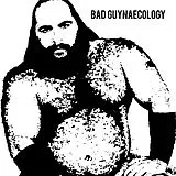 Bad Guys CD Bad Guynaecology