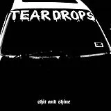 Shit And Shine LP (analog) Teardrops
