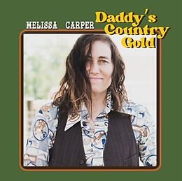 Melissa Carper CD Daddy's Country Gold