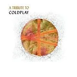 Coldplay.=Tribute= CD Tribute To Coldplay