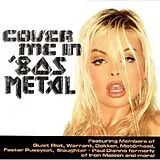 Various Artists CD Cover Me In 80's Metal