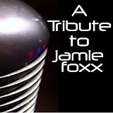 Jamie Foxx CD Tribute