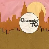 Glissandro 70 Vinyl S/T