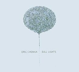 Eric Chenaux CD Dull Lights