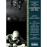 Empires Of Tin (feat. Vic Chesnutt) DVD