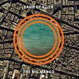 Land Of Kush LP (Vinyl) The Big Mango