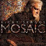 Ricky Skaggs CD Mosaic
