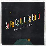 Julian Lage CD Arclight