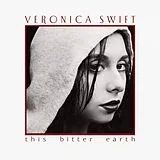 Veronica Swift CD This Bitter Earth