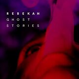 Rebekah Vinyl Ghost Stories Ep
