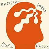 Suff Daddy Vinyl Basically Sober