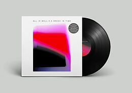 All Is Well Vinyl A Break In Time (lp+mp3)