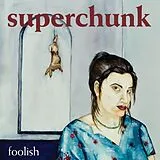 Superchunk Vinyl Foolish (remastered)