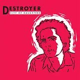 Destroyer CD City Of Daughters
