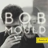 Bob Mould Vinyl BEAUTY & RUIN