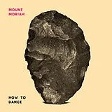 Mount Moriah Vinyl HOW TO DANCE