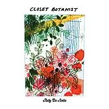 Rudy De Anda LP (analog) Closet Botanist