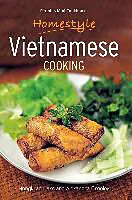 E-Book (epub) Homestyle Vietnamese Cooking von Nongkran Daks, Alexandra Greeley