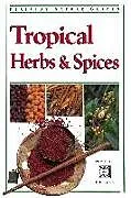 E-Book (epub) Tropical Herbs & Spices von Wendy Hutton