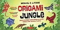 E-Book (epub) Origami Jungle Ebook von Michael G. Lafosse