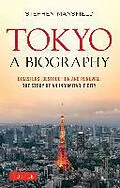 ePUB Tokyo: A Biography von Stephen Mansfield