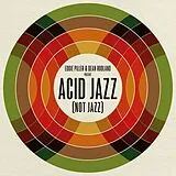 Various Artists LP (analog) E. Piller & D. Rudland Pres.: Acid Jazz (not Jazz)