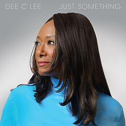 Dee C Lee CD Just Something