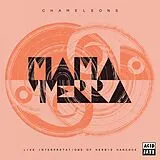 Mama Terra LP (Vinyl) Chameleons (Live Interpretations Of Herbie Hancock (Vinyl)