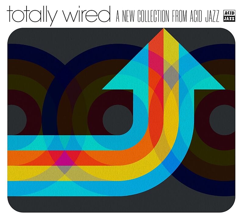 Totally Wired... A New Collection From Acid Jazz