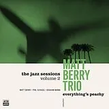Matt Berry Trio CD Everything's Peachy