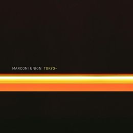 Marconi Union CD Tokyo/+