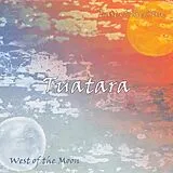Tuatara CD East Of The Sun, West Of The Moon