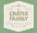 The Carper Family CD Old-Fashioned Gal