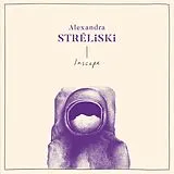 Streliski,Alexandra Vinyl Inscape