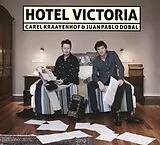Carel/Dobal,Juan Pa Kraayenhof CD Hotel Victoria