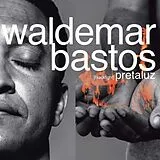 Bastos,Waldemar Vinyl Pretaluz (Ltd 25th Anniversary Edition)