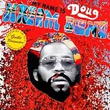 Doug Hream Blunt LP (Vinyl) My Name Is Doug Hream Blunt (Vinyl)