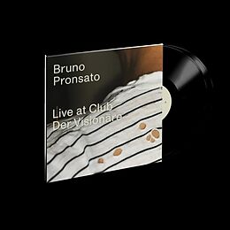 Pronsato,Bruno Vinyl Live At Club Der Visionäre