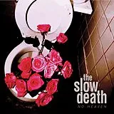 The Slow Death LP (analog) No Heaven