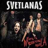 Svetlanas LP (analog) This Is Moscow Not La