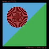 Drab Majesty LP (analog) An Object In Motion
