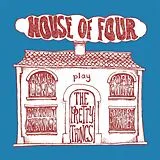 House Of Four Vinyl Play The Pretty Things Ep