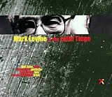 Mark & The Latin Tinge Levine CD Mark Levine & The Latin Tinge