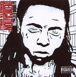 Lil Wayne & Dj Drama CD Dedication 2